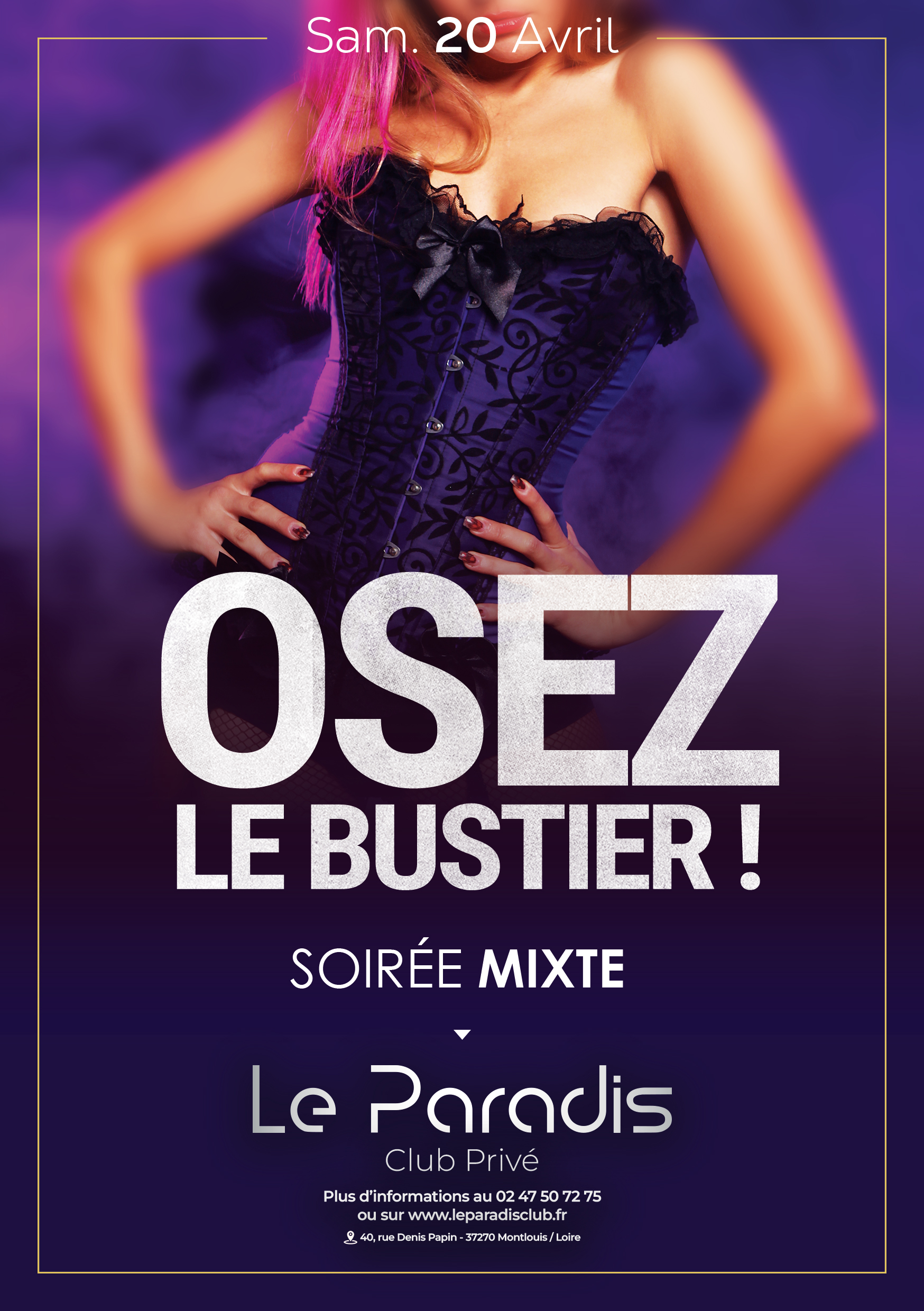 Samedi 20 Avril Osez Le Bustier Le Paradis Club Privé